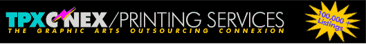 TPXCNEX Printing Services